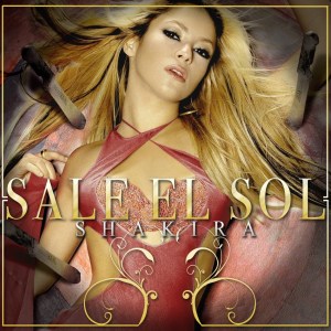 [Critica/Review/Reseña] Shakira: "Salio el Sol" (2010)